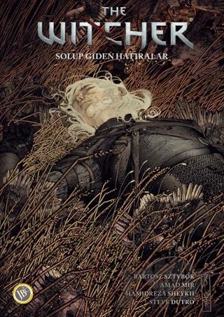 The Witcher Cilt 5: Solup Giden Hatıralar