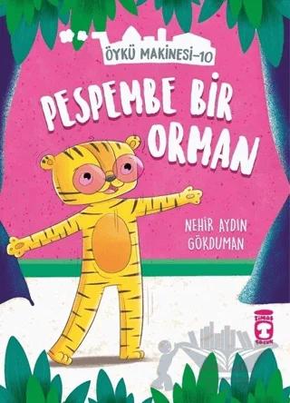 Pespembe Bir Orman - Öykü Makinesi 10