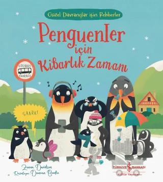 Penguenler için Kibarlık Zamanı