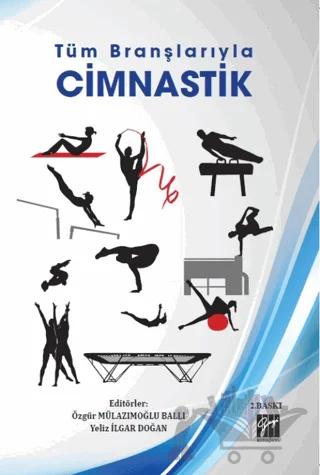 Tüm Branşlarıyla Cimnastik