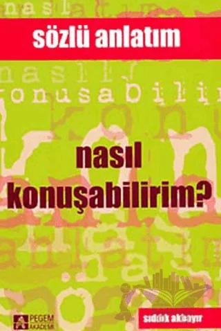 Nasıl Konuşabilirim?