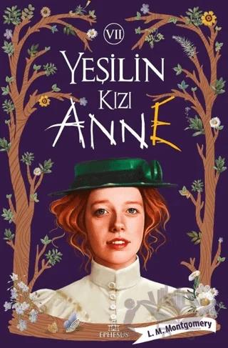 Yeşilin Kızı Anne 7