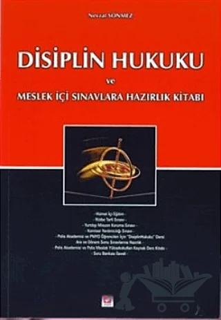 Disiplin Hukuku ve Meslek İçi Sınavlara Hazırlık Kitabı