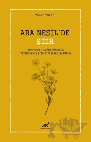 Ara Nesil’de Şiir