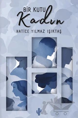 Bir Kutu Kadın