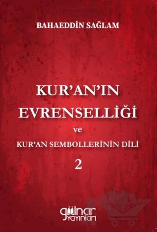 Kur’an’ın Evrenselliği ve Kur’an Sembollerinin
