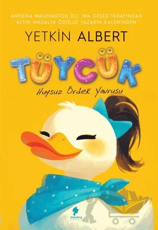 Tüycük - Huysuz Ördek Yavrusu