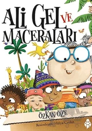 Ali Gel ve Maceraları