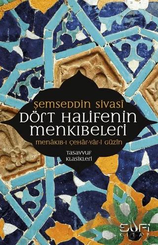 Dört Halifenin Menkıbeleri
