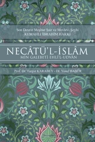 Necatü’l-İslam - Min Galebeti Ehli’l-Udvan