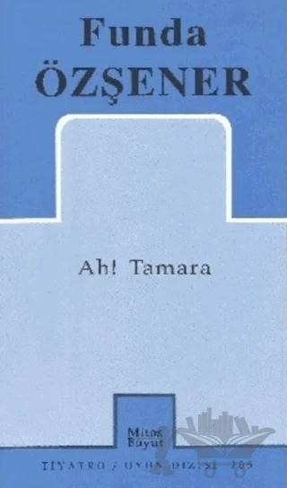 Ah! Tamara
