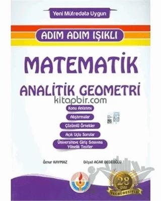 Adım Adım Işıklı Matematik Analitik Geometri