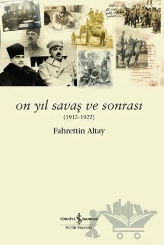 On Yıl Savaş Ve Sonrası
