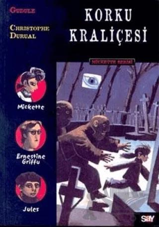 Korku Kraliçesi Mickette Serisi 3