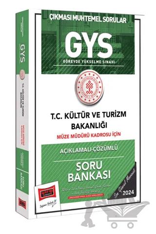 2024 GYS Kültür ve Turizm Bakanlığı Müze Müdürü Kadrosu İçin Açıklamalı Çözümlü Soru Bankası