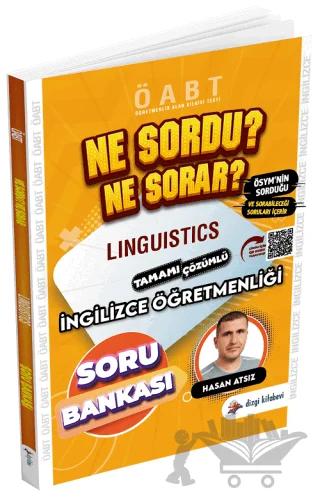 ÖABT İngilizce Öğretmenliği Linguistics Ne Sordu Ne Sorar Soru Bankası Çözümlü