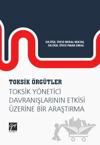 Toksik Örgütler