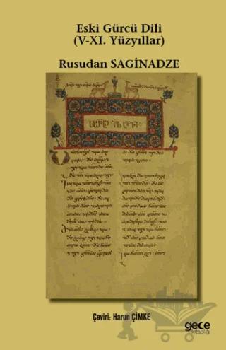 Eski Gürcü Dili (V-XI. Yüzyıllar) – Rusudan Saginadze – Gece Kitaplığı kitap kapağı