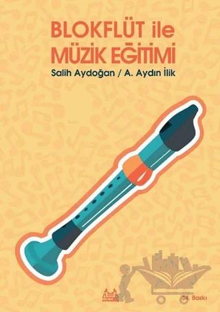 Blokflüt ile Müzik Eğitimi