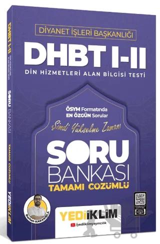 Diyanet İşleri Başkanlığı DHBT I-II Tamamı Çözümlü Soru Bankası