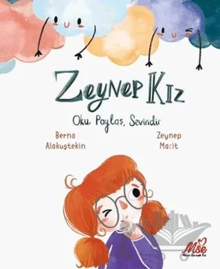 Zeynep Kız - Oku, Paylaş, Sevindir