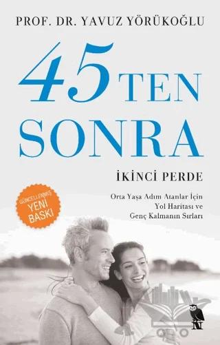 45’ten Sonra