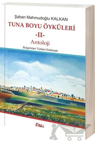 Tuna Boyu Öyküleri 2 - Antoloji