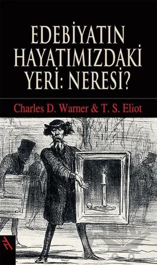 Edebiyatın Hayatımızdaki Yeri: Neresi?