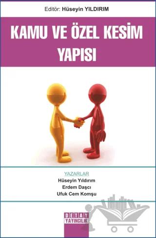 Kamu ve Özel Kesim Yapısı