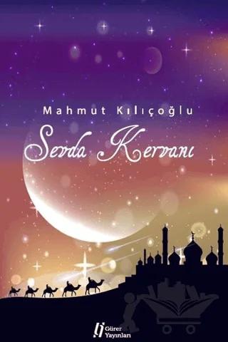 Sevda Kervanı