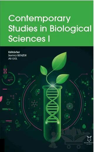 Contemporary Studies in Biologıcal Sciences I