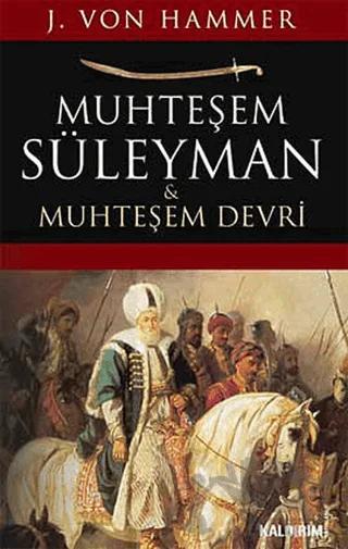 Muhteşem Süleyman ve Muhteşem Devri