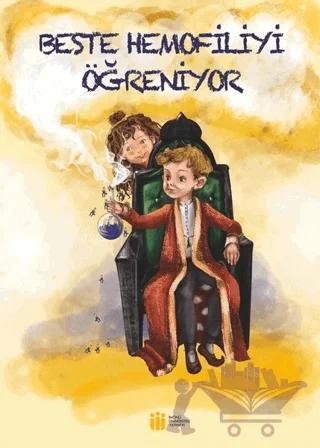 Beste Hemofiliyi Öğreniyor