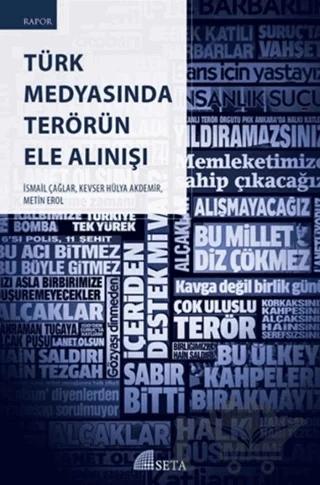 Türk Medyasında Terörün Ele Alınışı
