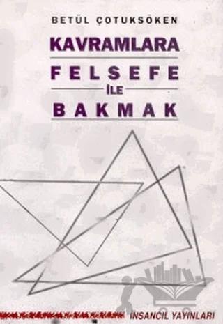 Kavramlara Felsefe ile Bakmak