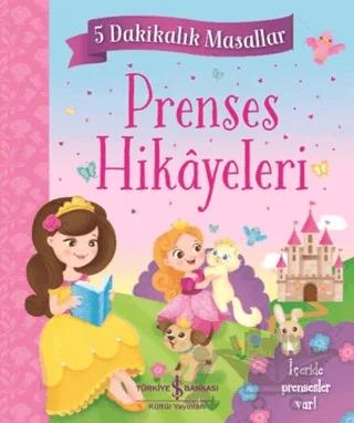 Prenses Hikayeleri - 5 Dakikalık Masallar