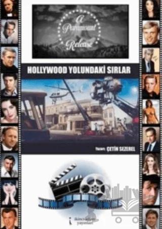 Hollywood Yolundaki Sırlar