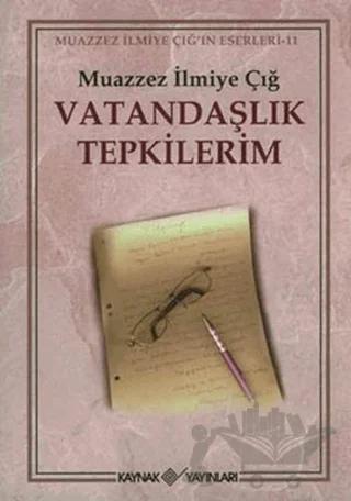 Vatandaşlık Tepkilerim