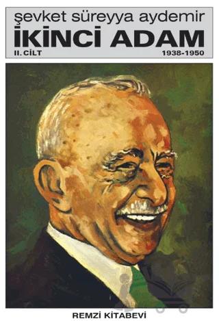 İkinci Adam Cilt: 2 1938-1950