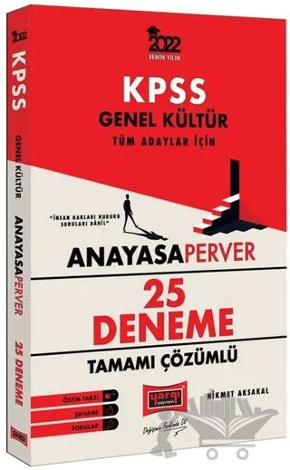 Yargı Yayınları 2022 KPSS Genel Kültür AnayasaPerver Tamamı Çözümlü 25 Deneme