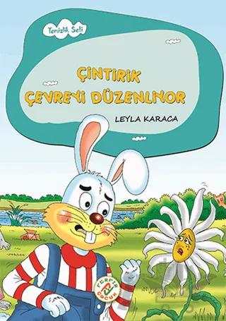 Çintirik Çevreyi Düzenliyor