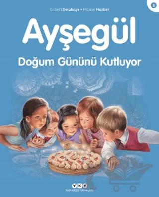 Ayşegül Doğum Gününü Kutluyor