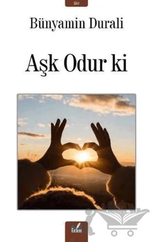 Aşk Odur ki