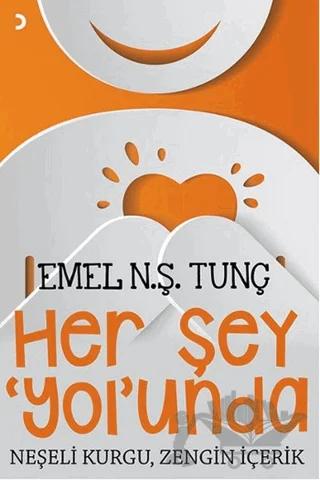 Her Şey ‘Yol’unda