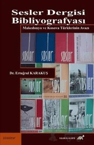 Sesler Dergisi Bibliyografyası