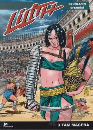 Lilith 3 - Oyunların Efendisi – Luca Enoch – Çizgi Düşler Yayınevi kitap kapağı