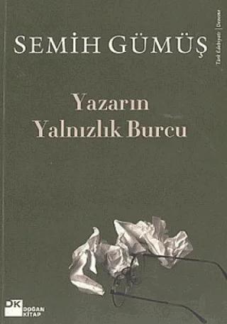 Yazarın Yalnızlık Burcu