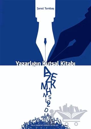 Yazarlığın Kutsal Kitabı