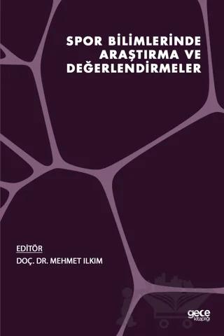 Spor Bilimlerinde Araştırma ve Değerlendirmeler
