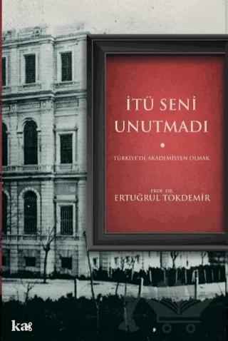 İtü Seni Unutmadı